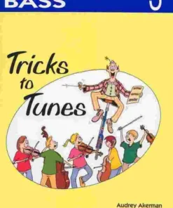 Crescendo Music Tricks To Tunes Double Bass Book By Akerman