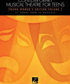 Hal Leonard Contemporary Musical Theatre For Teens - Young Women's Edition Volume 1