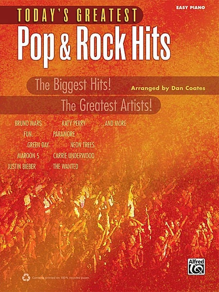 Alfred Today's Greatest Pop & Rock Hits Easy Piano Dan Coates Manuscript 3 Alfred Today's Greatest Pop & Rock Hits Easy Piano Dan Coates Manuscript