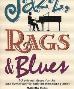 Alfred Jazz Rags Blues Book 1 Martha Mier Manuscript