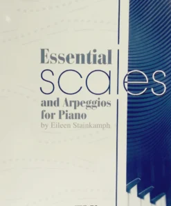 Crescendo Music Manuscript Essential Scales And Arpeggios For Piano Eileen Stainkamph