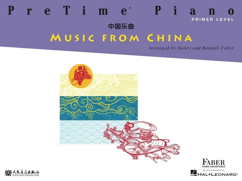 Hal Leonard Pretime Piano Music From China By Faber Piano Adventures 3 Hal Leonard Pretime Piano Music From China By Faber Piano Adventures