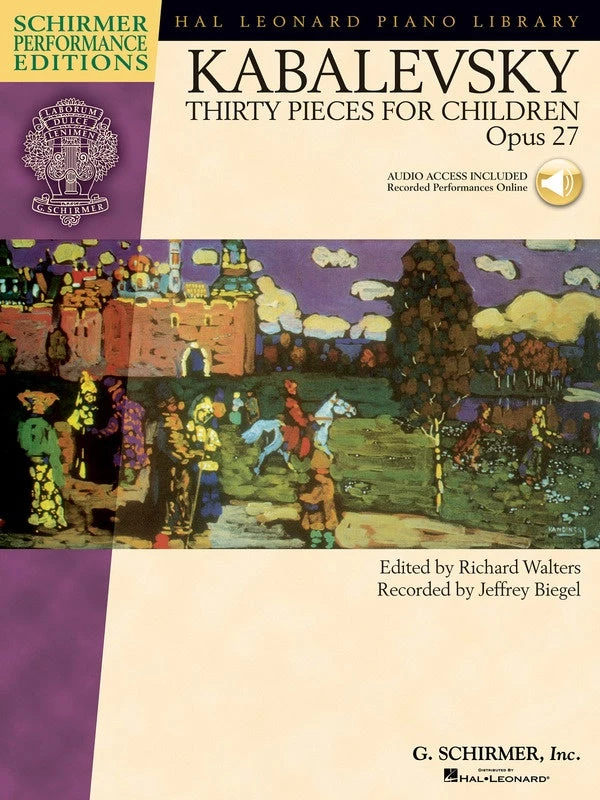 Hal Leonard Kabalevsky - Thirty Pieces For Children, Op. 27 3 Hal Leonard Kabalevsky - Thirty Pieces For Children, Op. 27
