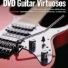 Hal Leonard At A Glance Guitar Virtuosos DVD Lesson 2 Hal Leonard At A Glance Guitar Virtuosos DVD Lesson