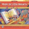 Alfred Manuscript Music For Little Mozarts Music Workbook 2 Alfred Manuscript Music For Little Mozarts Music Workbook