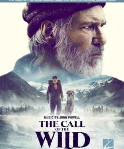 Crescendo Music Manuscript The Call Of The Wild - Music From The Motion Picture Soundtrack