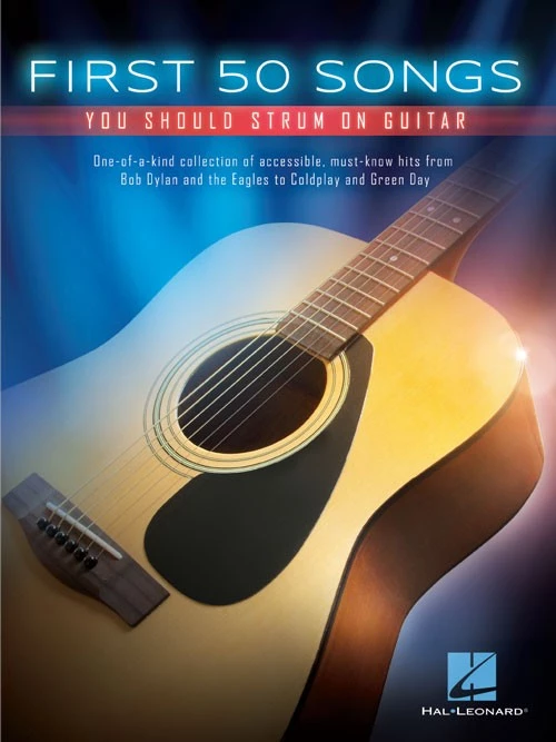 Crescendo Music FIRST 50 SONGS YOU SHOULD STRUM ON GUITAR 3 Crescendo Music FIRST 50 SONGS YOU SHOULD STRUM ON GUITAR
