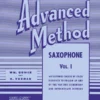 Crescendo Music Rubank Advanced Method - Saxophone Vol. 1 Manuscript