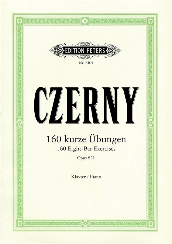 Hal Leonard Manuscript CZERNY 160 Eight-Bar Exercises Op. 821 3 Hal Leonard Manuscript CZERNY 160 Eight-Bar Exercises Op. 821
