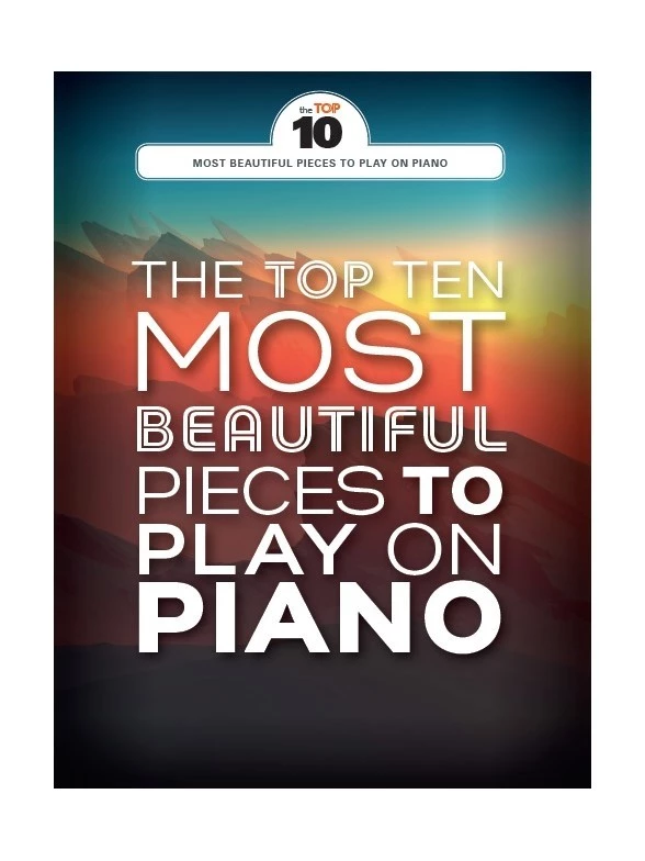 Crescendo Music The Top 10 Most Beautiful Pieces To Play On Piano Manuscript 3 Crescendo Music The Top 10 Most Beautiful Pieces To Play On Piano Manuscript