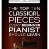 Crescendo Music The Top 10 Classical Pieces Every Beginner Pianist Should Learn Manuscript
