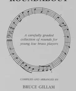 Crescendo Music Manuscript Roundabout For Low Brass Bruce Gillam