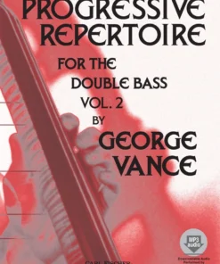 Crescendo Music Progressive Repertoire For The Double Bass By George Vance Manuscript