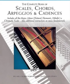 Crescendo Music Manuscript The Complete Book Of Scales, Chords, Arpeggios & Cadences