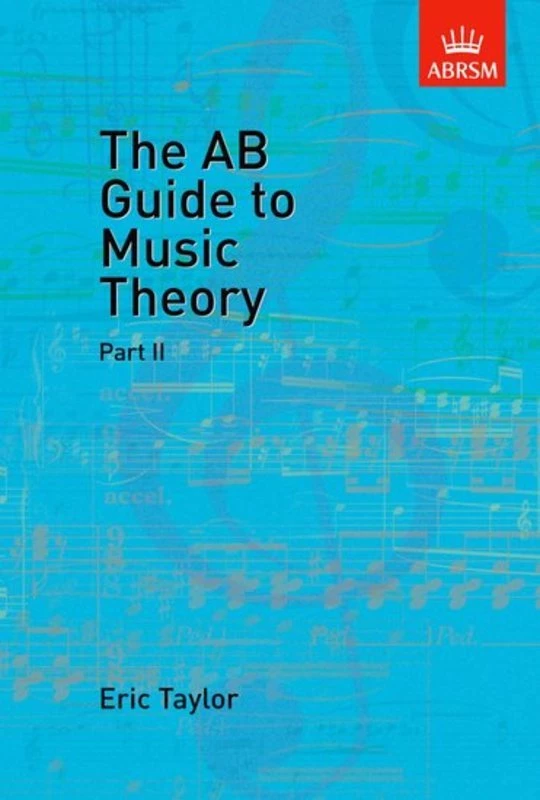 Crescendo Music AB Guide To Music Theory Part 2 ABRSM Manuscript 3 Crescendo Music AB Guide To Music Theory Part 2 ABRSM Manuscript