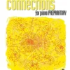 Hal Leonard Connections For Piano Preparatory