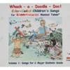 Boomwhackers "Whack A Doodle Doo" Book Only 1 Boomwhackers "Whack A Doodle Doo" Book Only