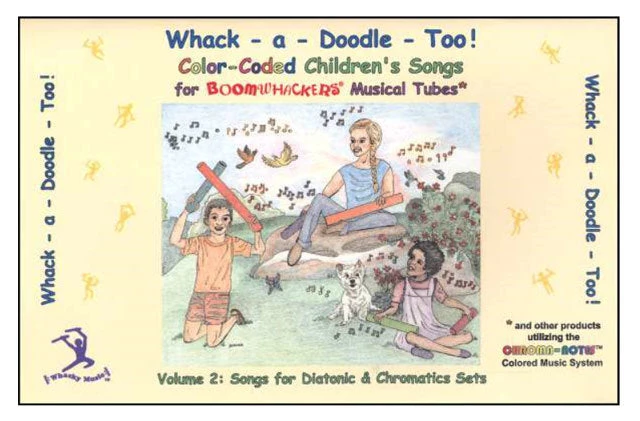 Boomwhackers "Whack A Doodle Too" Book Only Percussion 3 Boomwhackers "Whack A Doodle Too" Book Only Percussion