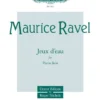 Hal Leonard Manuscript RAVEL Jeux D'eau