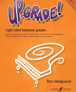 Crescendo Music Up-Grade! Piano Grades 6 Crescendo Music Up-Grade! Piano Grades