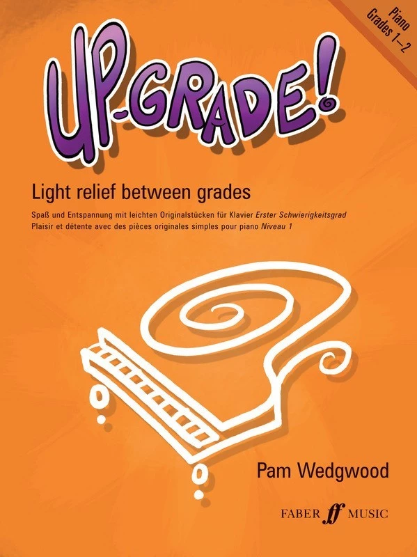Crescendo Music Up-Grade! Piano Grades 4 Crescendo Music Up-Grade! Piano Grades