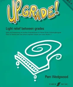 Crescendo Music Up-Grade! Piano Grades 7 Crescendo Music Up-Grade! Piano Grades