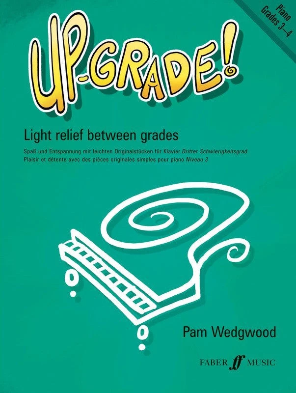Crescendo Music Up-Grade! Piano Grades 5 Crescendo Music Up-Grade! Piano Grades