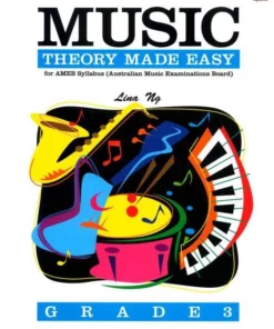 Crescendo Music Music Theory Made Easy Grade 3 Lina Ng