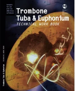 AMEB Trombone Tuba & Euphonium Technical Work - 2004 Manuscript